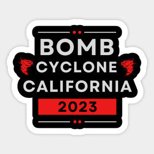 Bomb Cyclone - California 2023 Sticker